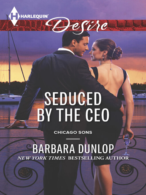 Title details for Seduced by the CEO by Barbara Dunlop - Wait list